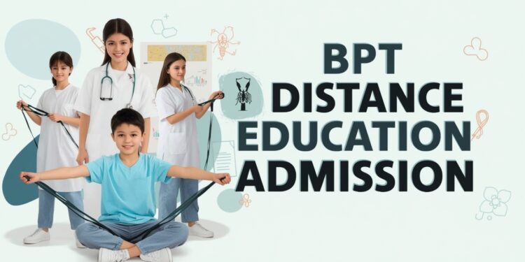 BPT Distance Education Admission