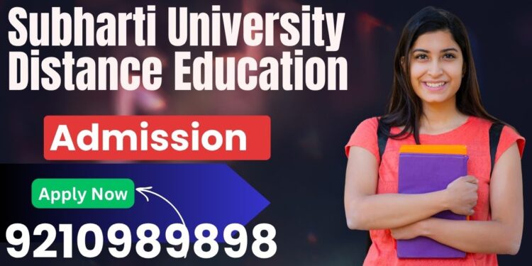 Subharti University Distance Education Admission