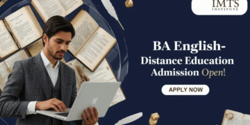 BA English Distance Education Admission 2025: Eligibility, Duration, Entrance Exams, Apply Now