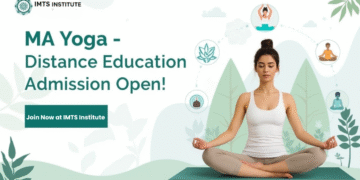 MA Yoga Distance Education Admission 2025: Eligibility, Duration, Entrance Exams, Apply Now