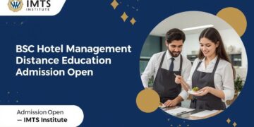 BSc Hotel Management Distance Education Admission 2025: Eligibility, Duration, Entrance Exams, Apply Now