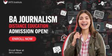 BA Journalism Distance Education Admission 2025: Eligibility, Duration, Entrance Exams, Apply Now