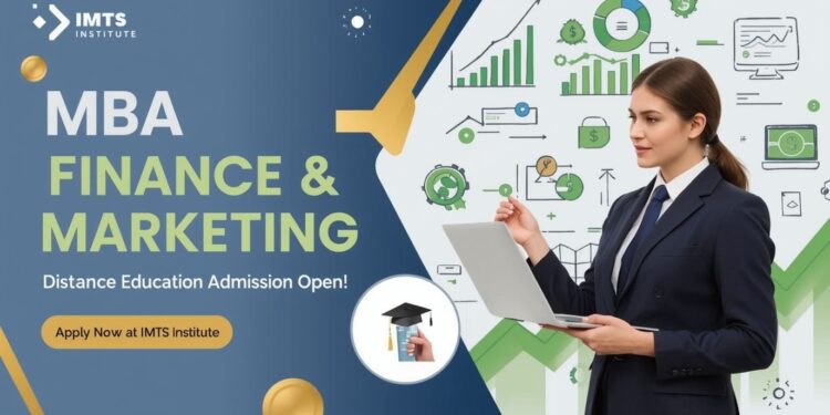 MBA Finance and Marketing Distance Education Admission 2025: Eligibility, Duration, Entrance Exams, Apply Now