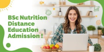 BSc Nutrition Distance Education Admission 2025