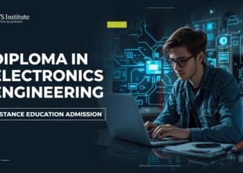 Diploma in Electronics Engineering Distance Education Admission 2025: Eligibility, Duration, Entrance Exams, Apply Now