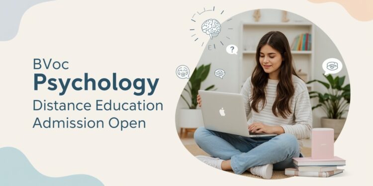 BVoc Psychology Distance Education Admission