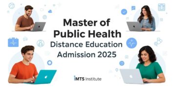 Master of Public Health Distance Education Admission 2025: Eligibility, Duration, Entrance Exams, Apply Now