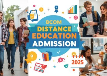 BCOM Distance Education Admission 2025: Eligibility, Duration, Entrance Exams, Apply Now