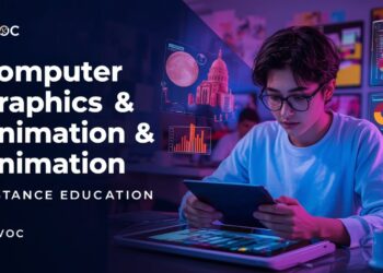MVoc Computer Graphics and Animation Distance Education Admission 2025: Eligibility, Duration, Entrance Exams, Apply Now
