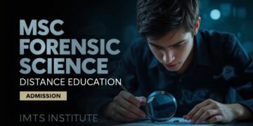 MSc Forensic Science Distance Education Admission 2025 Eligibility, Duration, Entrance Exams, Apply Now